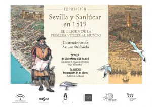 Exposición “Sevilla y Sanlúcar en 1519. El origen de la Primera Vuelta al Mundo”