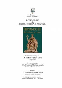 Conferencia “Fernando III y las Reales Atarazanas de Sevilla”
