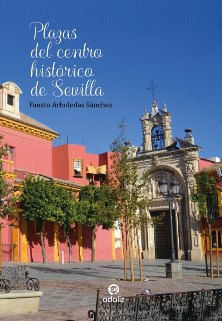 Ruta literaria «Plazas del centro histórico de Sevilla (Plaza Nuestro Padre Jesús de la Redención-Plaza de los Zurradores)»
